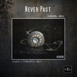 Artwork for "Never Past"