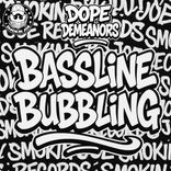 Artwork für "Bassline Bubbling"