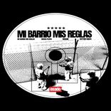 Portada para "MI BARRIO MIS REGLAS"