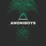 Artwork voor "Anoniboys"