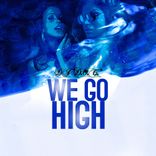 Portada para "We Go High"