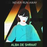 Portada para "Never Run Away"