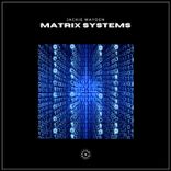 Matrix Systems