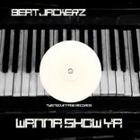 Artwork for "Wanna Show Ya"