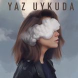 Artwork for "Yaz Uykuda"