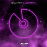 Artwork for "Bass Mafia II"