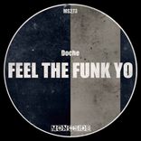 Artwork for "Feel The Funk Yo"
