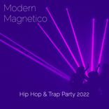Artwork for "Hip Hop & Trap Party 2022"