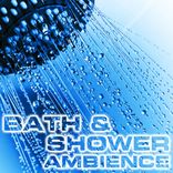 Relaxing Bath & Shower Ambience