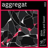 Artwork for "Crazy and Sweet"