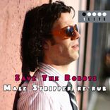 Artwork for "Male Stripper (Re-rub)"