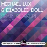 Artwork for "Spain Corrupt (Michael Lux & Diabolic Doll Remix)"