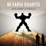 Portada para "No Habrá Gigantes"