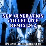 Artwork for "New Generation Collective Remixes 2"
