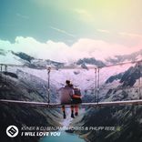 Artwork for "I Will Love You"