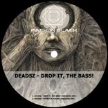 Drop It, the Bass!