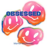 Artwork for "Obsessed"
