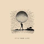 Artwork for "It's Your Life"