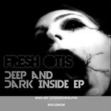 Artwork for "Deep & Dark Inside EP"