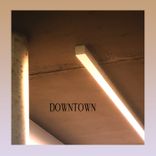 Artwork for "Downtown"