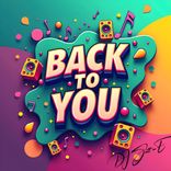 Artwork for "Back To You"
