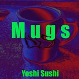Artwork für "Mugs"
