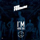 Artwork for "I Am Here Too"