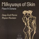 Milkyways of Skin