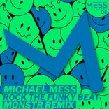 Artwork for "Rock the Funky Beat (Monstr Remix)"