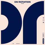 On Rotation. Week 51: House