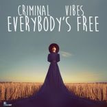 Artwork voor "Everybody's Free"