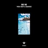 Artwork for "You Got a Dance"