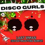 Artwork for "Last Xmas (GhostMasters Remix)"