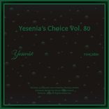 Artwork for "Yesenia's Choice, Vol. 80"