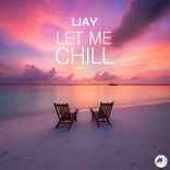 Let Me Chill
