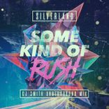 Artwork für "Some Kind of Rush"
