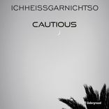 Artwork for "Cautious"