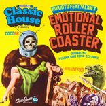 Artwork for "Classic House Emotional Rollercoaster"
