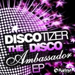 Portada para "The Disco Ambassador EP"