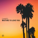 Artwork for "Waiting to Love You"