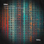 Things Will Never Be The Same