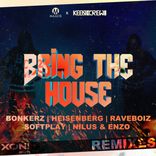 Artwork for "Bring The House (Remixes)"
