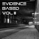 Artwork for "Evidence Based Vol. 3"