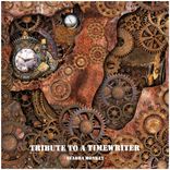 Artwork voor "Tribute to a Timewriter"