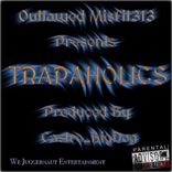 Portada para "Trapaholics"