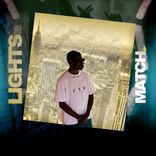 Artwork for "Lights & Match"