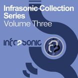 Artwork voor "Infrasonic Collection Series, Volume 3"