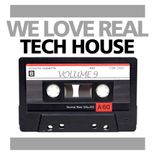 Artwork für "We Love Real Tech-House, Vol. 9"