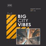 Artwork for "Big City Vibes"