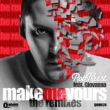 Artwork voor "Make Me Yours (The Remixes)"